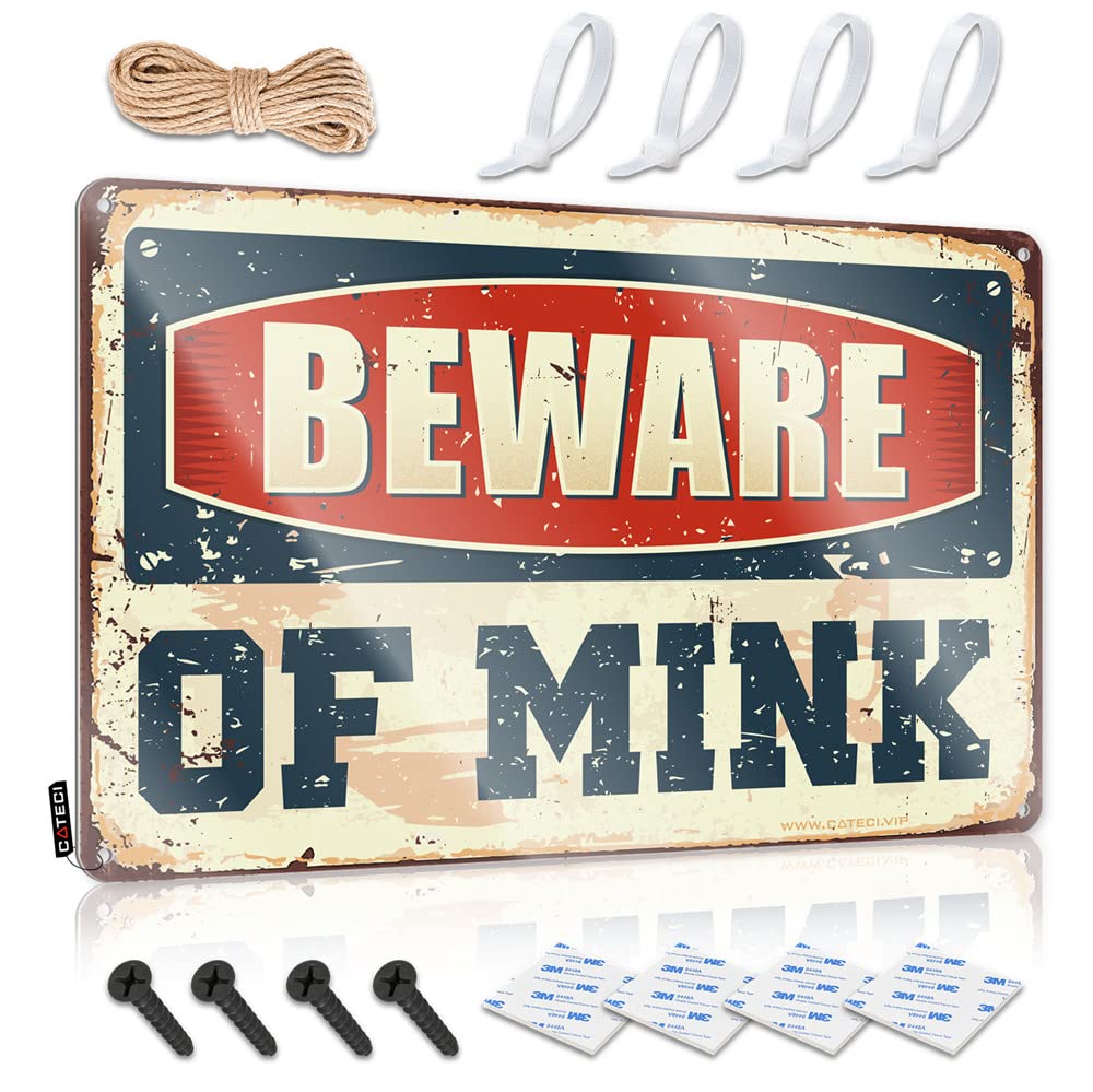 ZTBBDNQHA Funny Home Decor Beware Of Mink Sign Beer Signs Metal Vintage Metal Tin Sign Wall Decor(30X40CM)