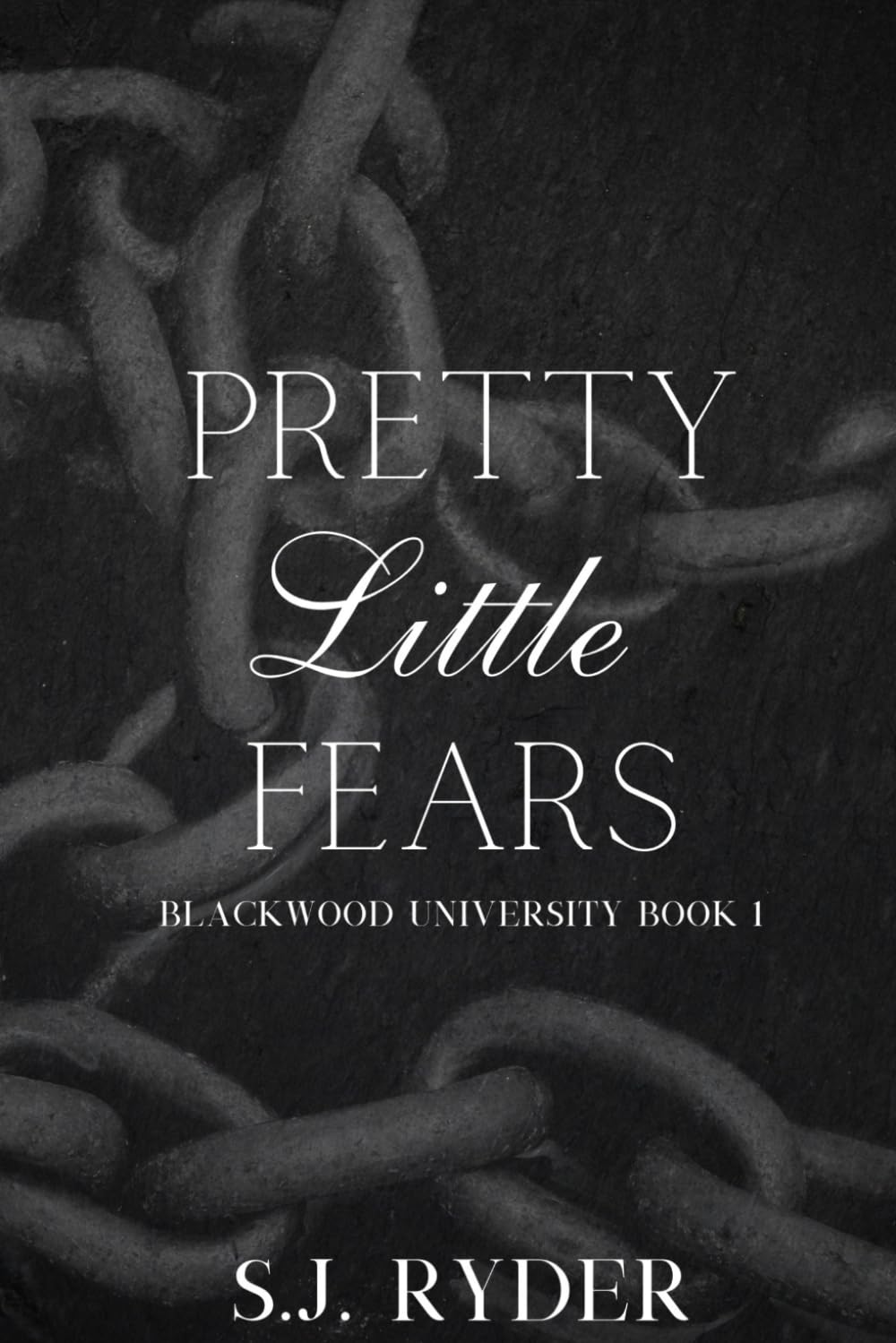 Pretty Little Fears (Blackwood University)