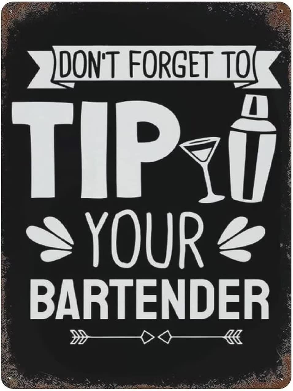 ZDVHOMCB Funny Bar Sign Vintage Metal Tin Plaque Don't Forget To Tip Your Bartender Cocktails Theme Man Cave Pub Decor 8x12 Inch