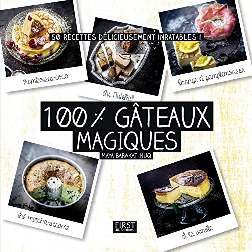 Télécharger 100 % gùteaux magiques (Hors collection) PDF