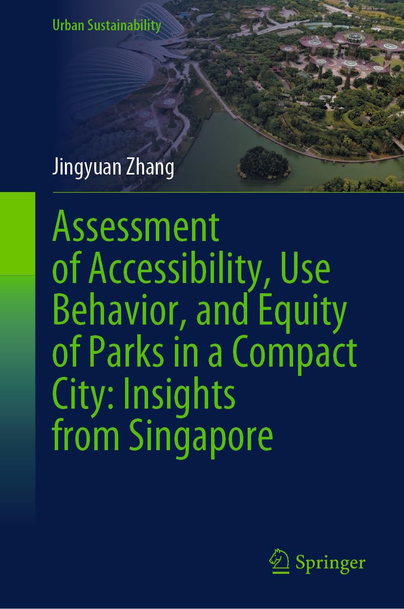 Parks in a Compact City Singapore : optimiser l'aménagement des espaces verts