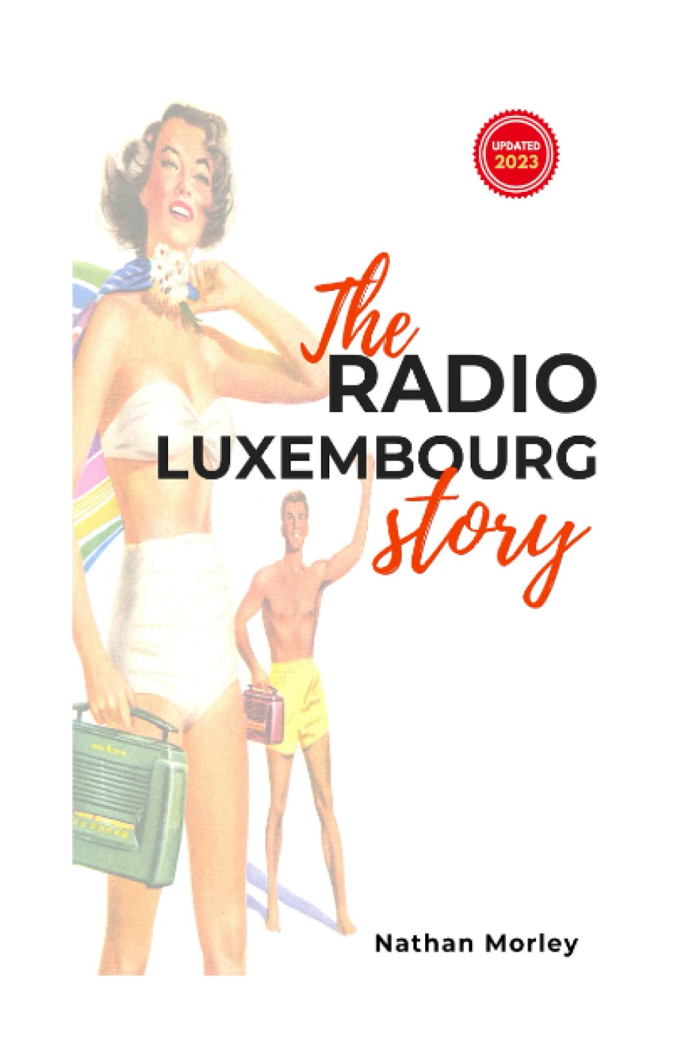 The Radio Luxembourg Story
