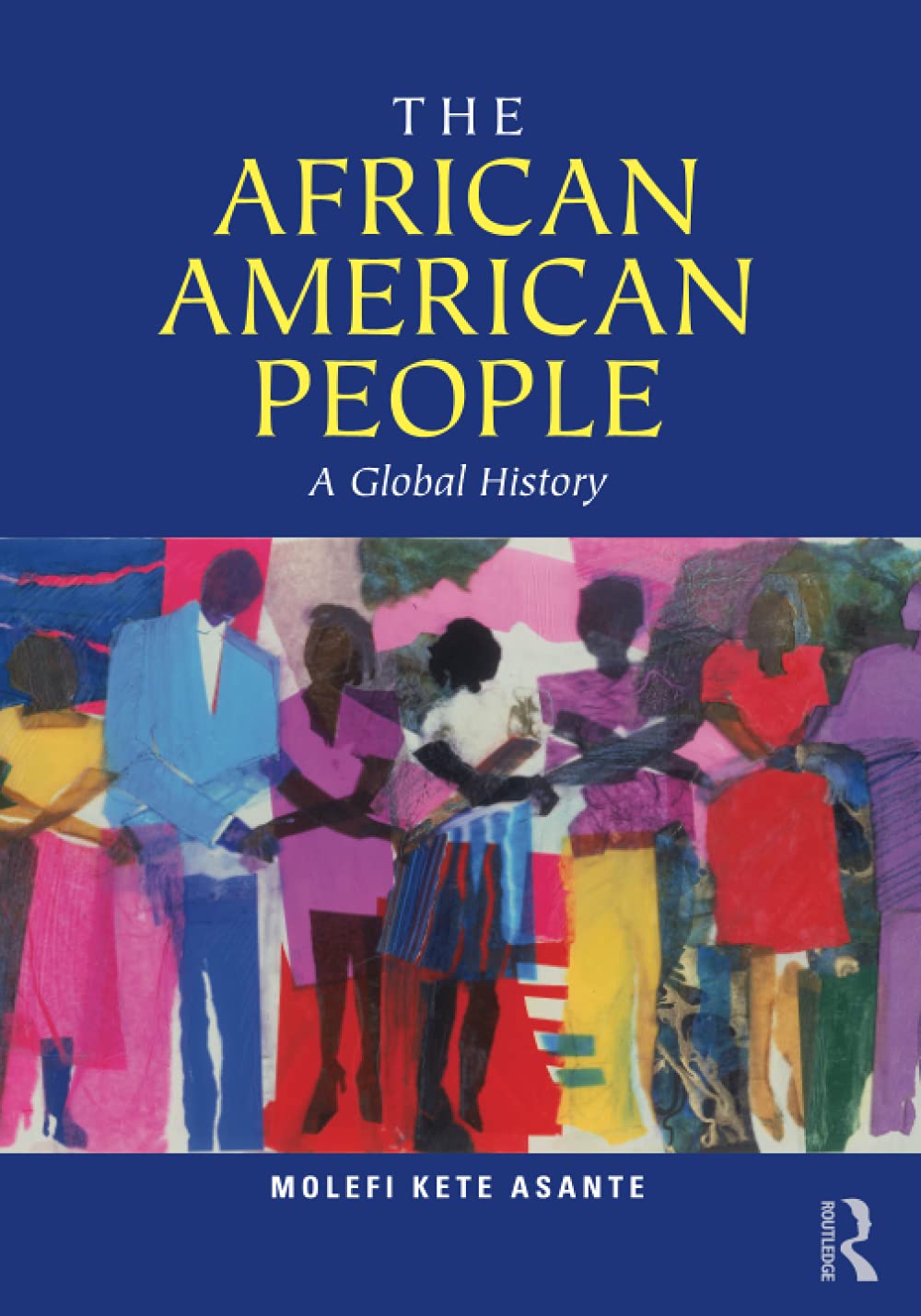The African American People: A Global History