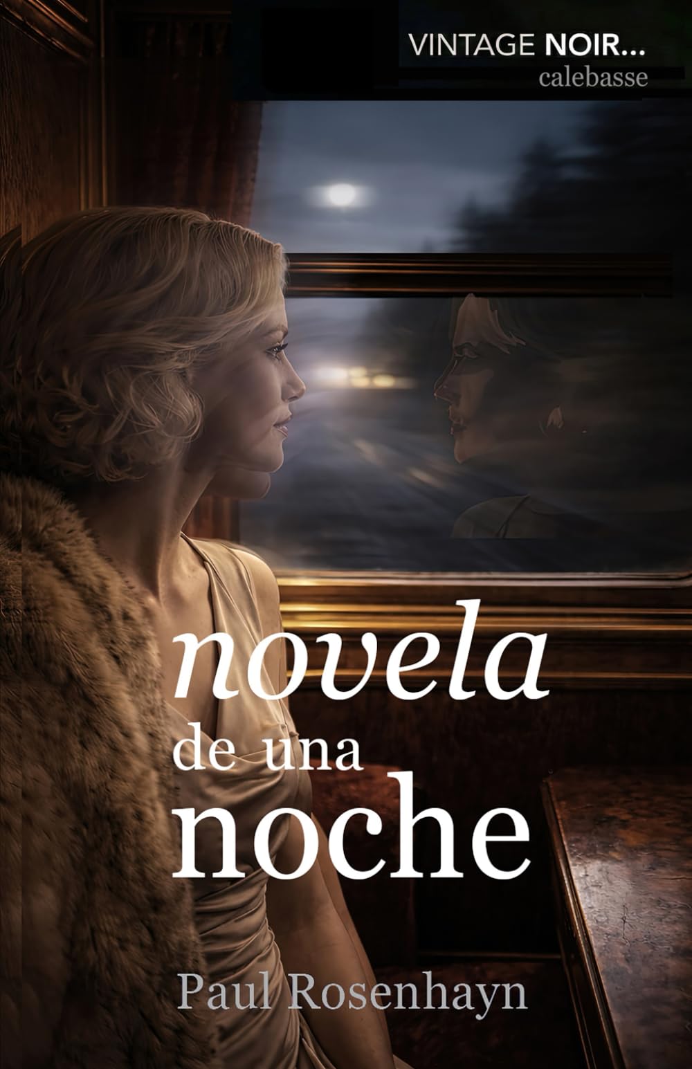 Novela de una noche (Vintage Noir (Edición en Español))