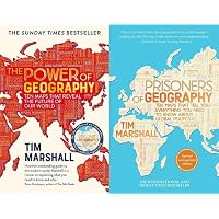The Powers of Geography & Prisoners of Geography