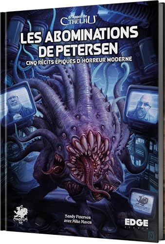 L'Appel de Cthulhu : Les Abominations de Petersen