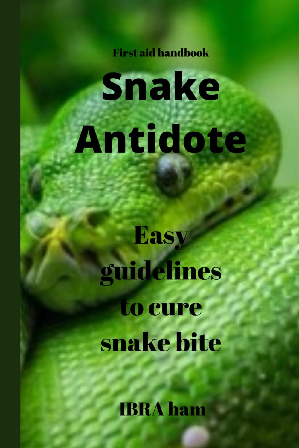 SNAKE ANTIDOTE: First aid to snake bite