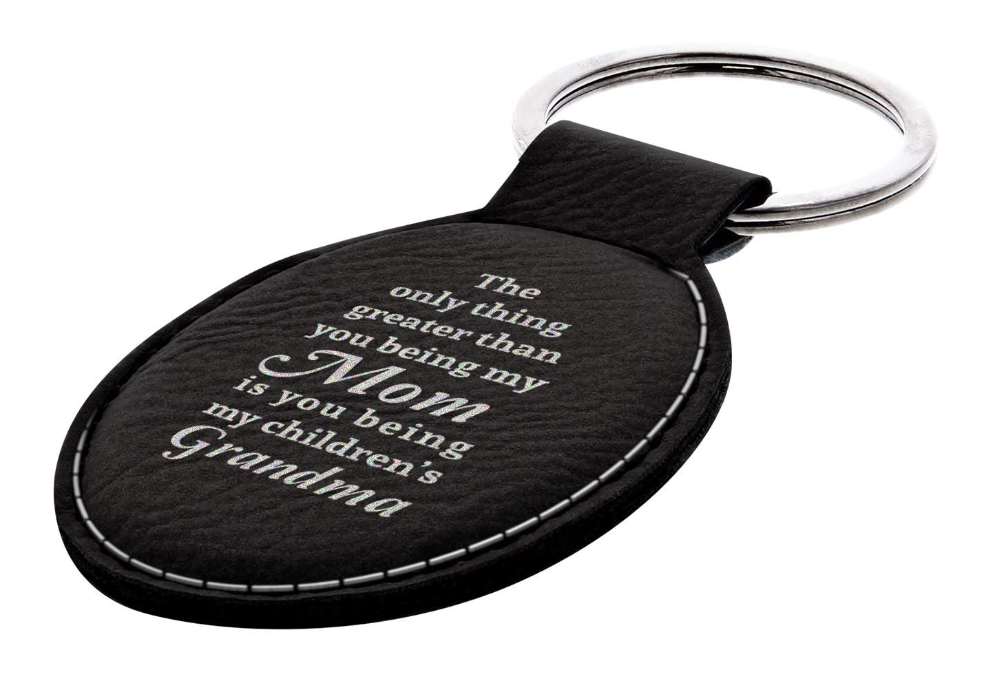 Only Thing Greater Than Mom is Being Grandma Leatherette Oval Keychain Key Tag Black