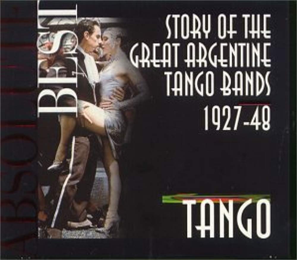 Story of the Great Argentine Tango Bands