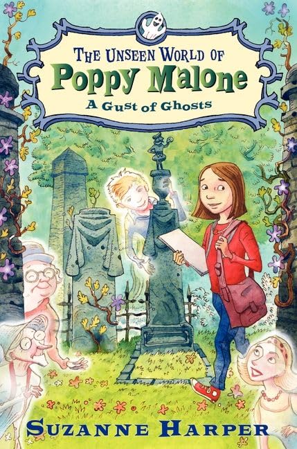 Buy The Unseen World of Poppy Malone #2: A Gust of Ghosts — BookShops.in