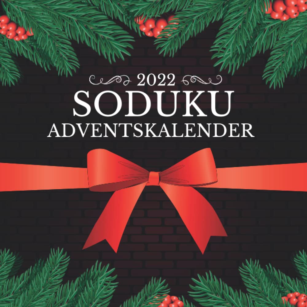 Independently published Sudoku Adventskalender für Erwachsene: Weihnachtskalender für 24 Tage Rätseln mit 72 Sudokus für Erwachsene und Kinder (72 Sudokus Leicht bis Schwer) (German Edition)