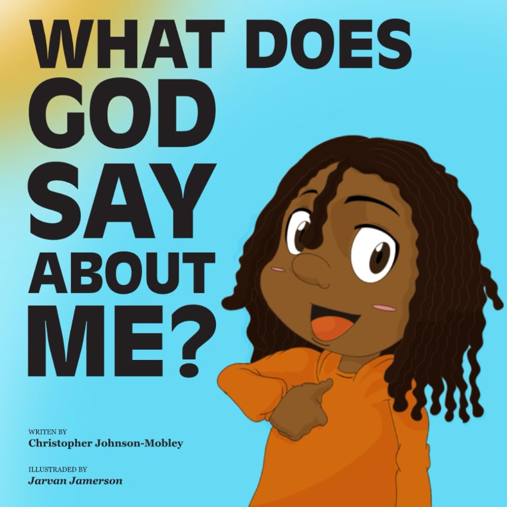 What God Says About Me (The Adventures of Daniel in Beverage City)