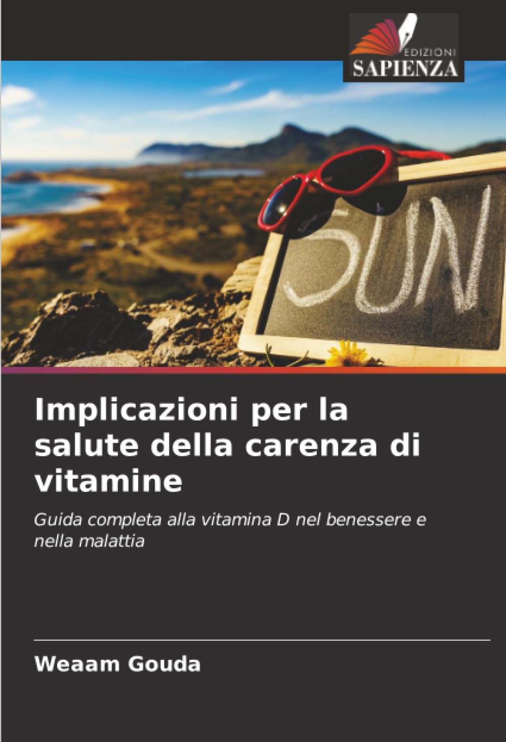 Implicazioni per la salute della carenza di vitamine: Guida completa alla vitamina D nel benessere e nella malattia