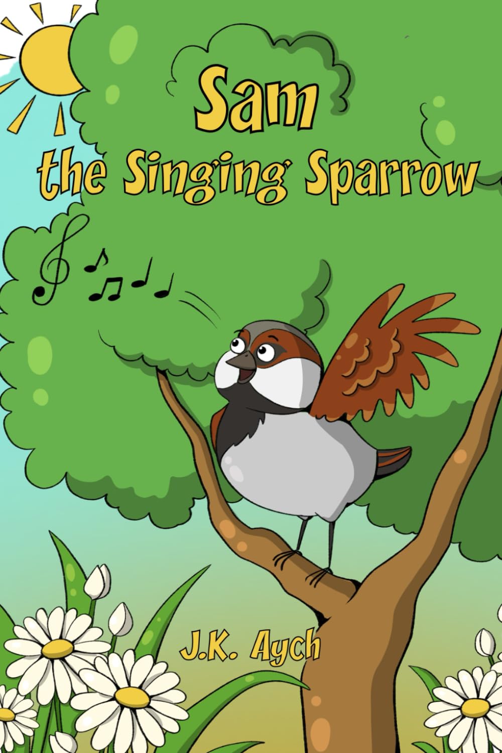 Sam The Singing Sparrow