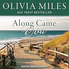 Along Came You Audiolibro Por Olivia Miles arte de portada