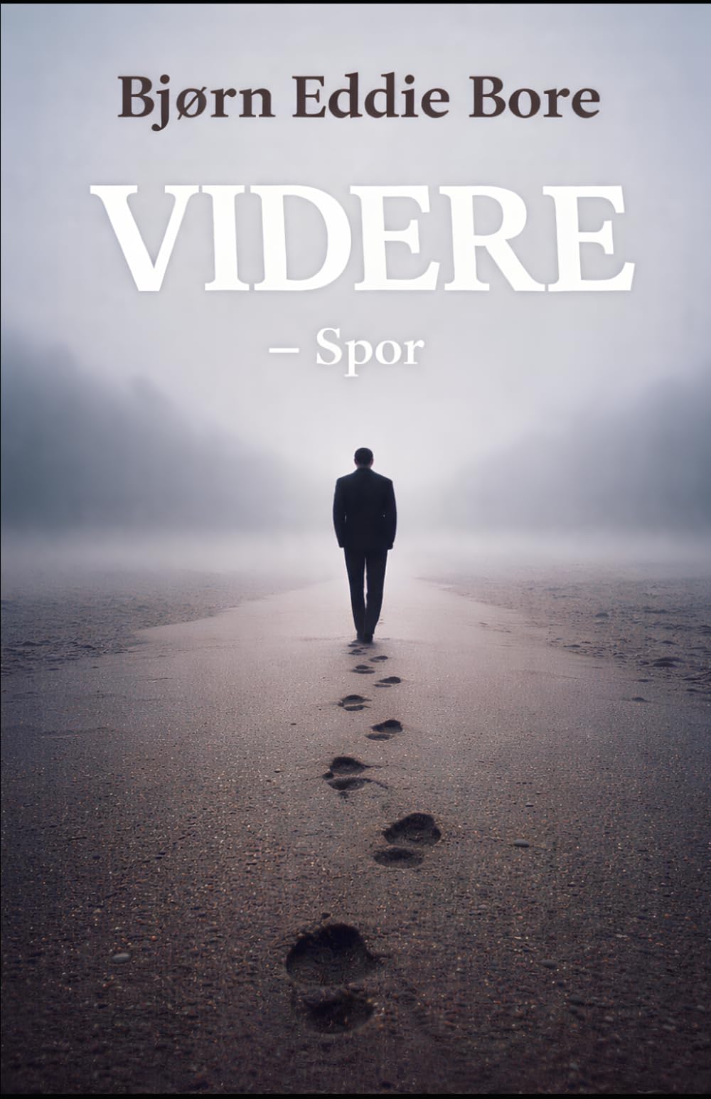 Videre – Spor: En bok om håp, styrke og veien videre gjennom det som setter spor