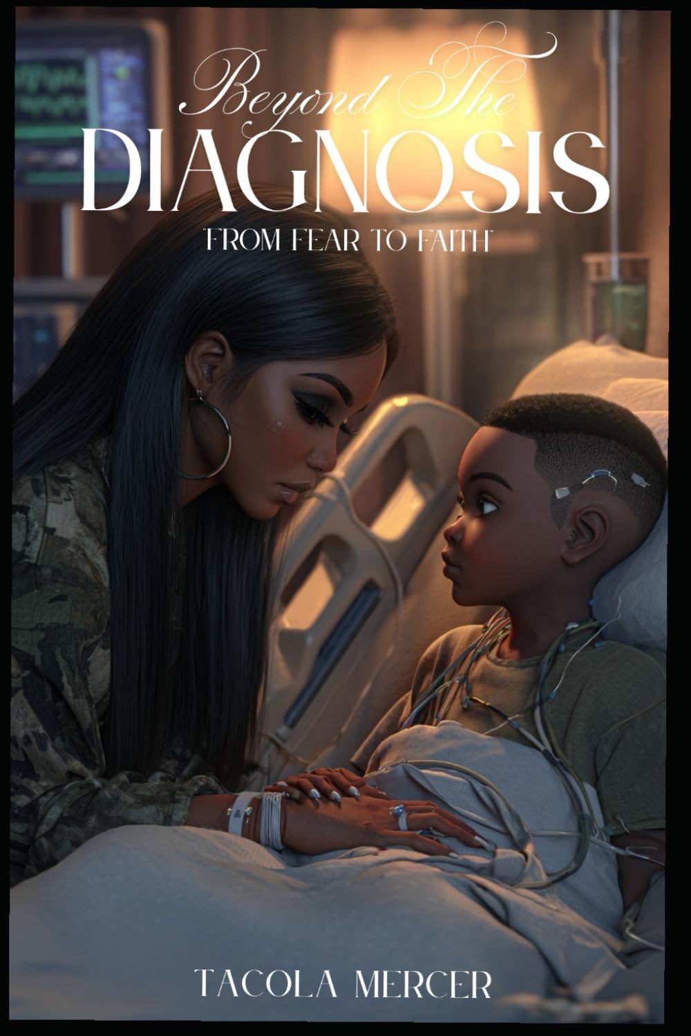 Beyond The Diagnosis: From Fear to Faith