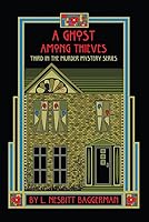 A Ghost Among Theives 0995062242 Book Cover