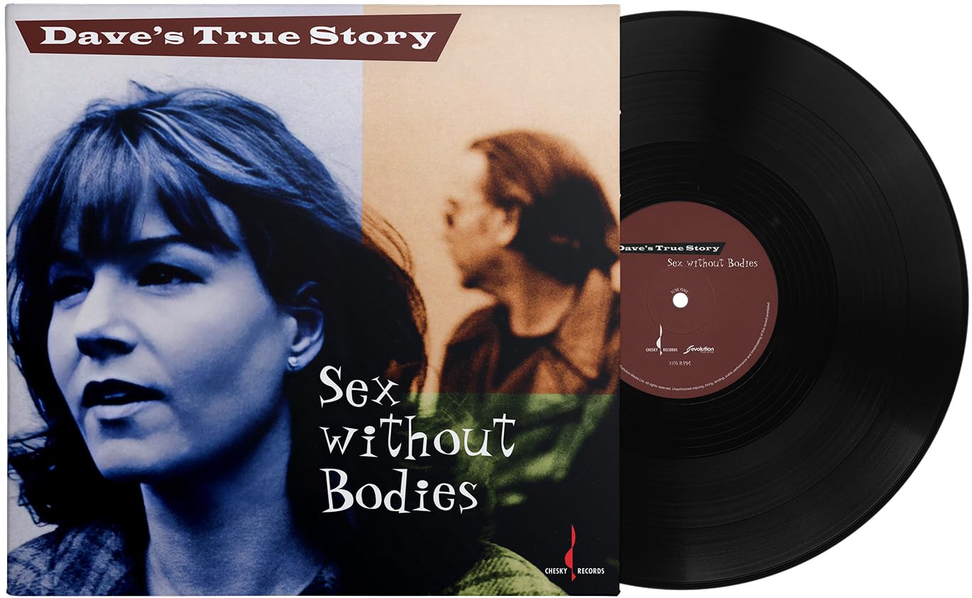 DAVE'S TRUE STORY - Sex Without Bodies (Chesky Original Masters Series) - LP