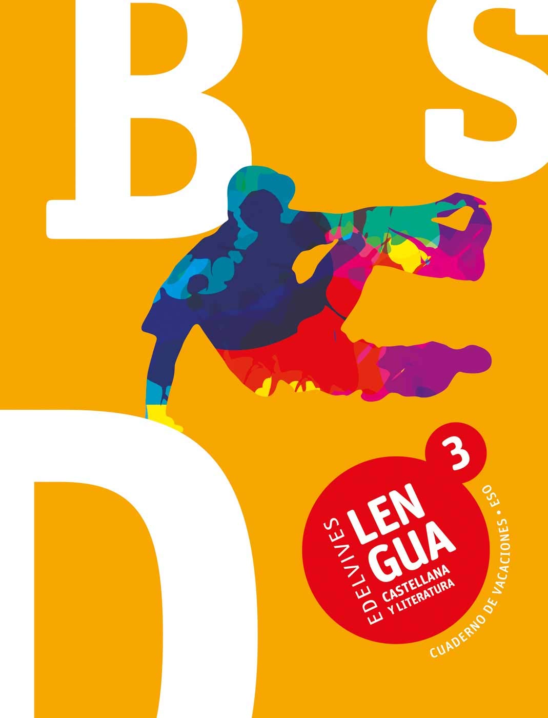 Cuaderno de Vacaciones Lengua Castellana y Literatura 3.º ESO