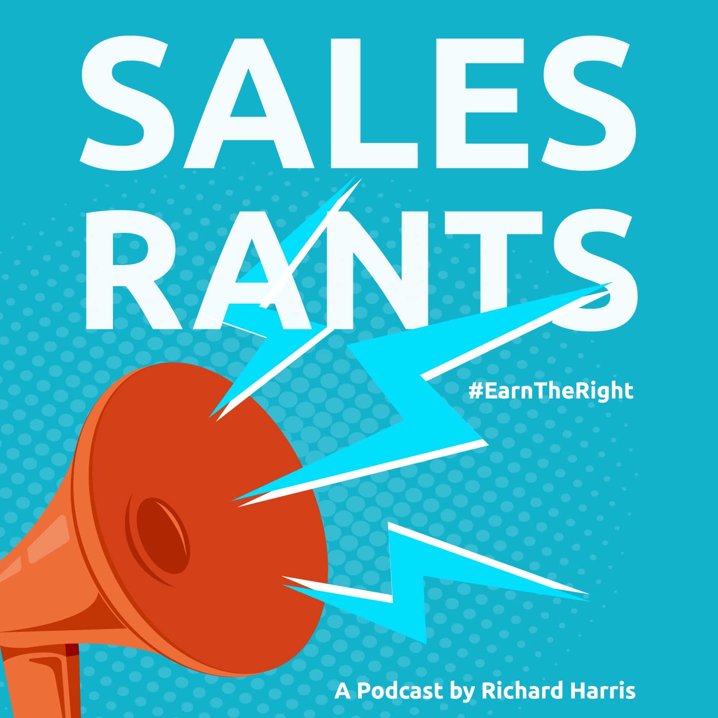 Sales Rants with Richard Harris