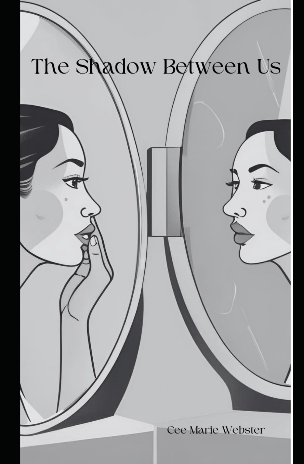 The Shadow Between Us