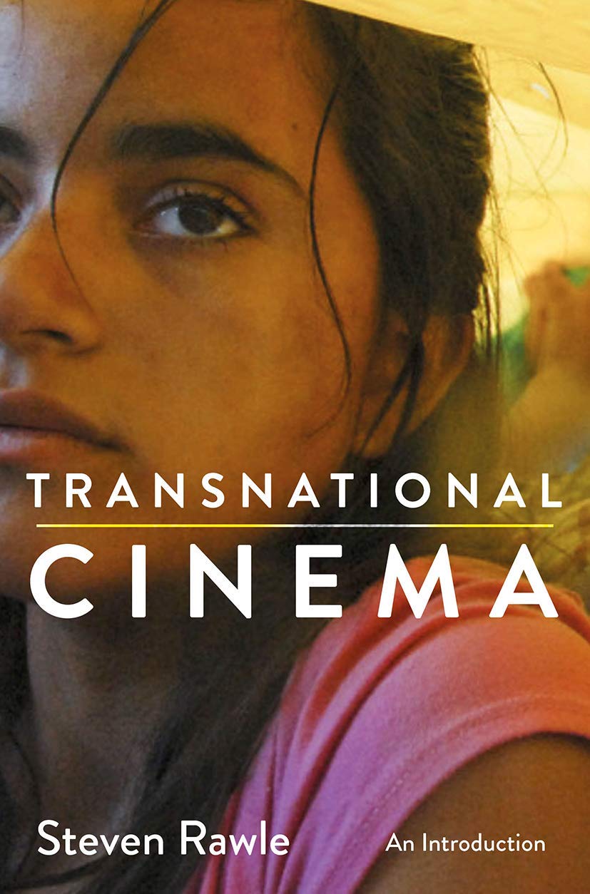 Transnational Cinema: An Introduction