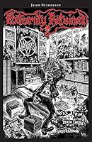 Extremity Retained: Notes from the Death Metal Underground 1631734741 Book Cover