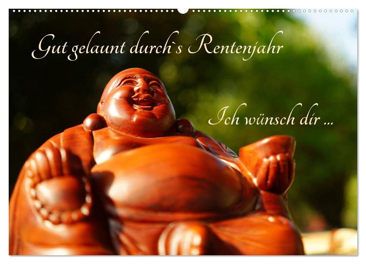 Gut gelaunt durch's Rentenjahr (Wandkalender 2026 DIN A2 quer), CALVENDO Monatskalender: Mit lustigen Motiven durch den Ruhestand (CALVENDO Menschen)