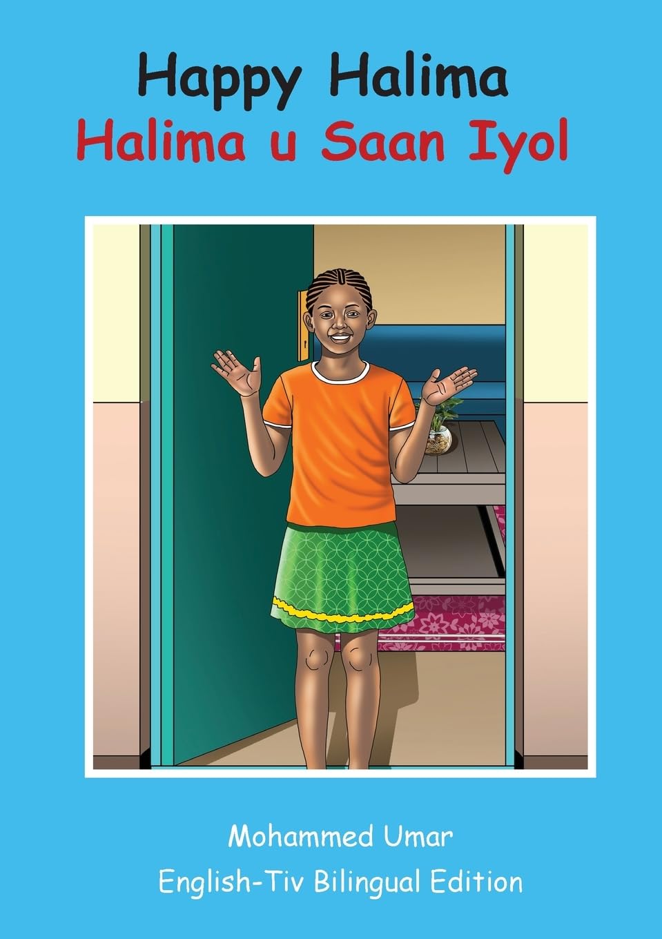 Happy Halima: English - Tiv Bilingual Edition