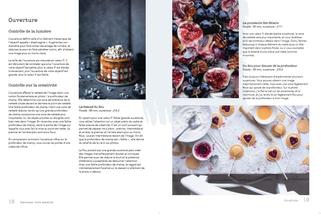 Guide de photographie culinaire - Composez, capturez et retouchez des images qui mettent l'eau à la bouche