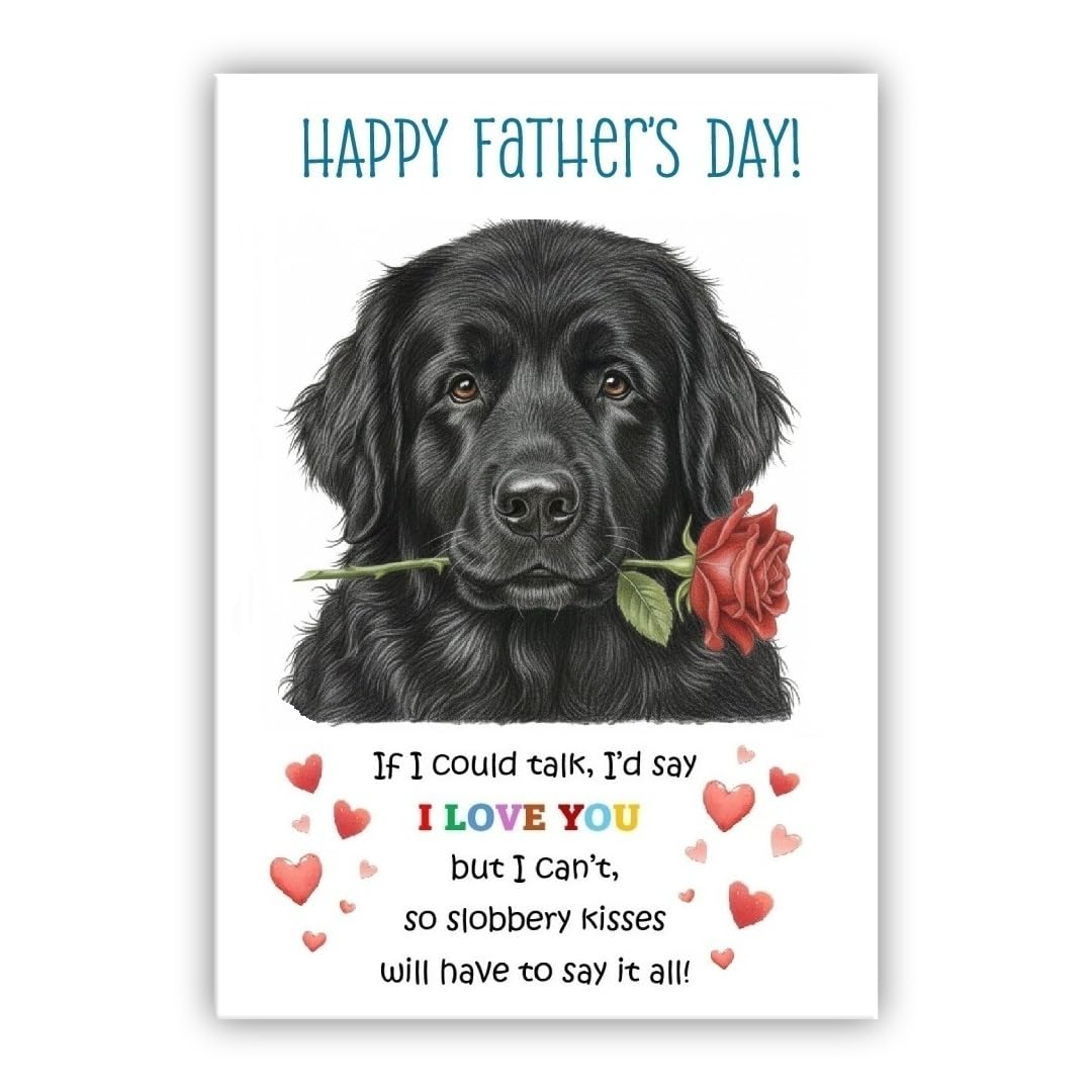 Father’s Day Card From the Dog. Adorable Fathers Day Pet Card. Many Breeds Available. (• Newfoundland)