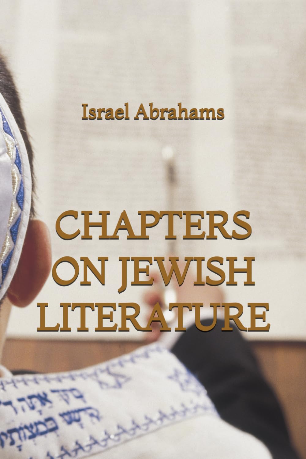 Chapters on Jewish Literature