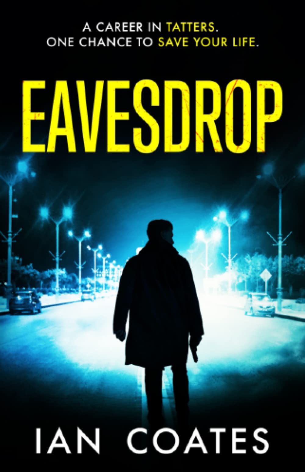 Eavesdrop: A Gripping International Spy Thriller