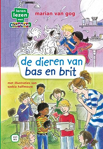 De dieren van Bas en Brit: hond in huis en Mol in de klas (Leren lezen met Kluitman)