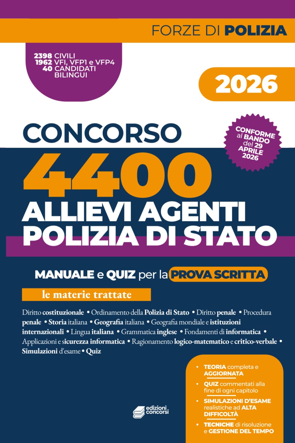 Concorso 4400Allievi Agenti Polizia di Stato: Manuale di teoria e quiz per la prova scritta 2026