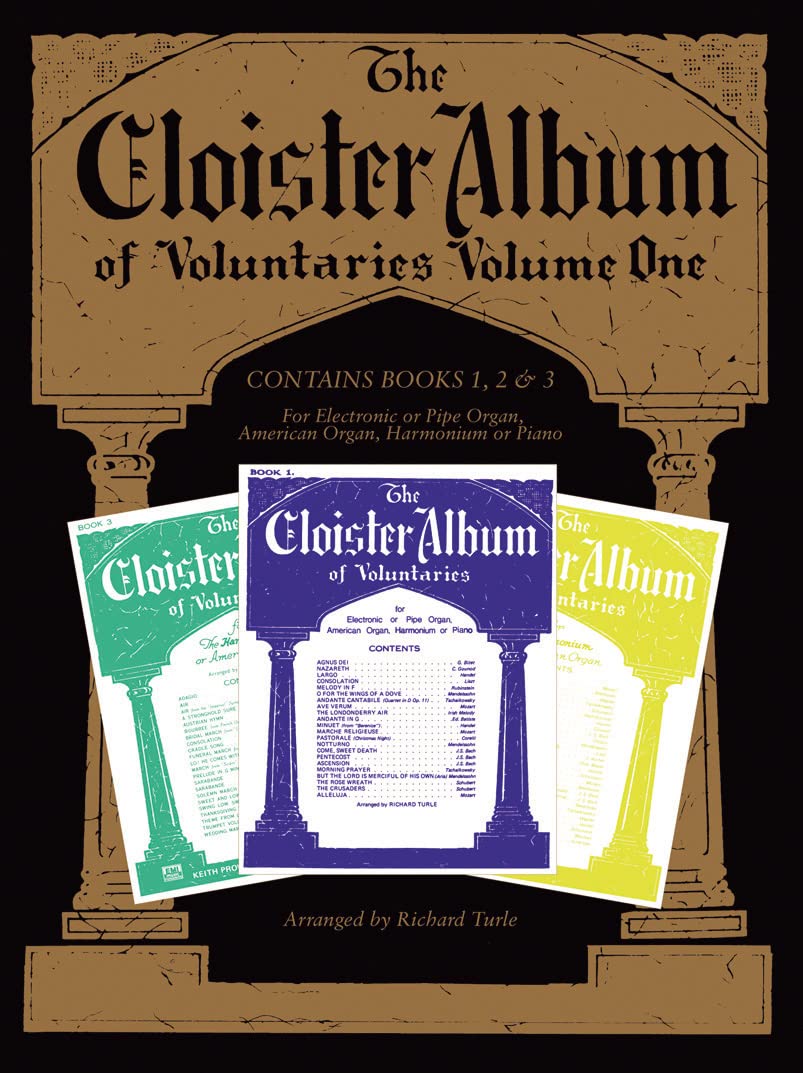 The Cloister Album Of Voluntaries: Volume 1 Organ Keyboard Music - Books 1, 2, 3