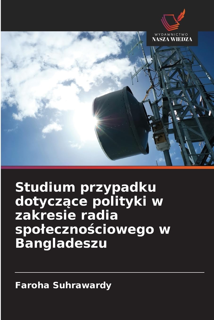 Studium przypadku dotyczące polityki w zakresie radia spolecznościowego w Bangladeszu