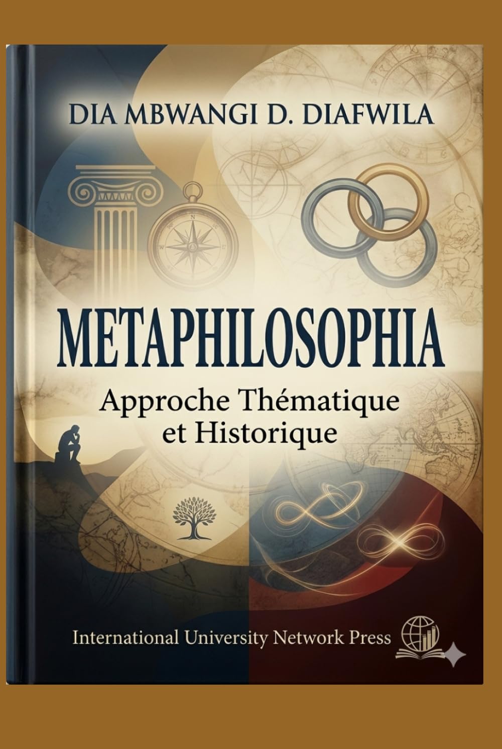 METAPHILOSOPHIA Approche Thématique et historique (Collection ALPHA - OMEGA A et Ω International University Network)