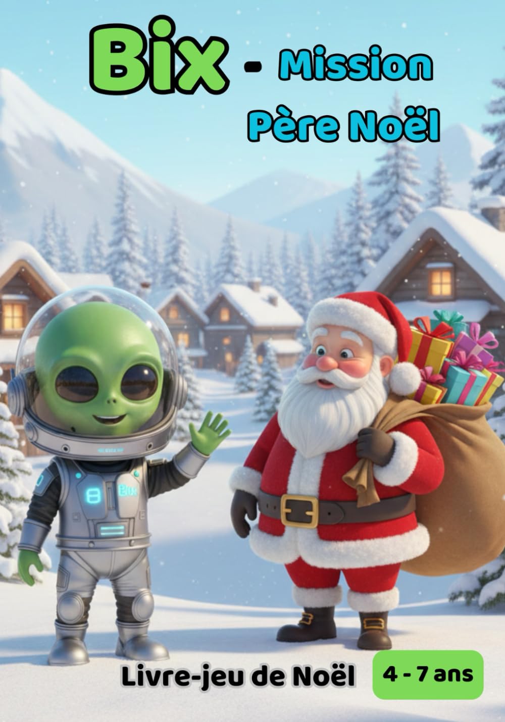 Bix à la recherche du Père Noël: Livre de voyage