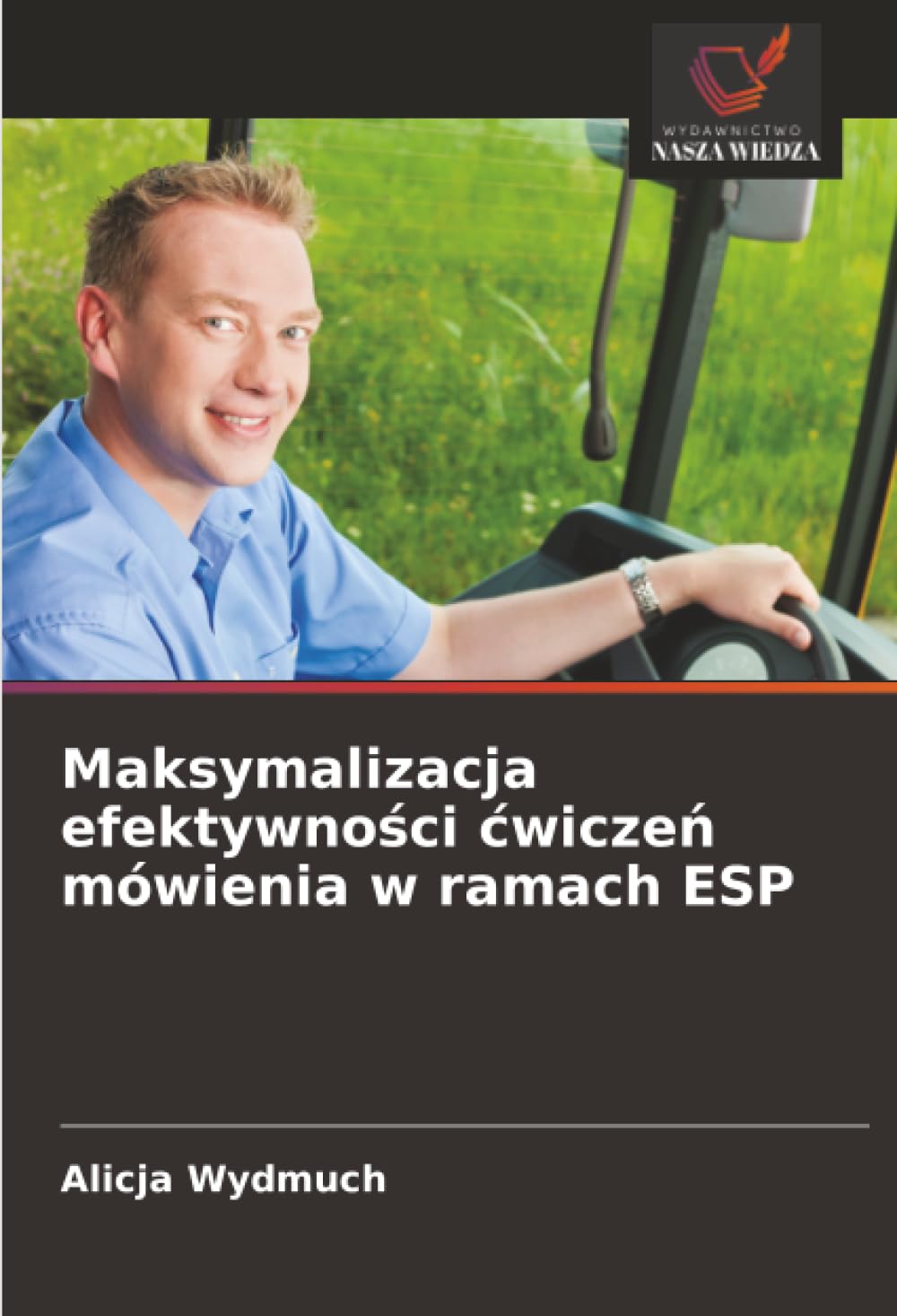 Maksymalizacja efektywno¿ci ¿wicze¿ mówienia w ramach ESP