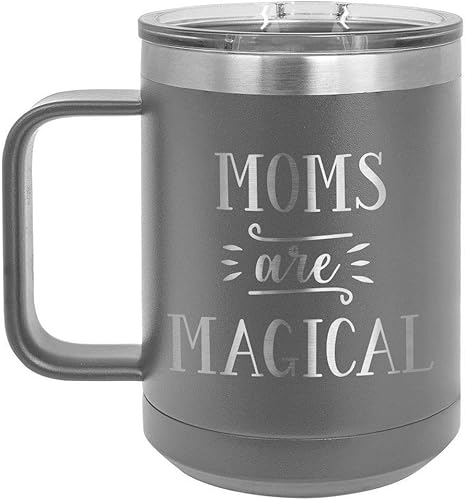 Las mamás son mágicas gris taza de café de 15 oz con tapa superior deslizante  Taza de café de viaje aislada  Ideas de regalo de cumpleaños o