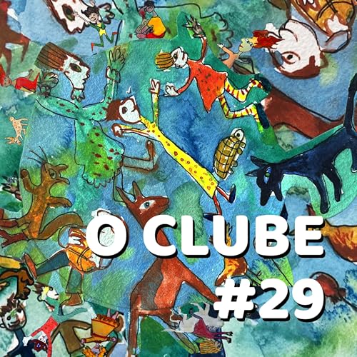 O Clube #29
