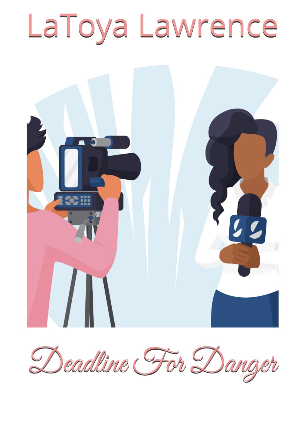 Deadline For Danger (Toya's Chiller Tidbits)