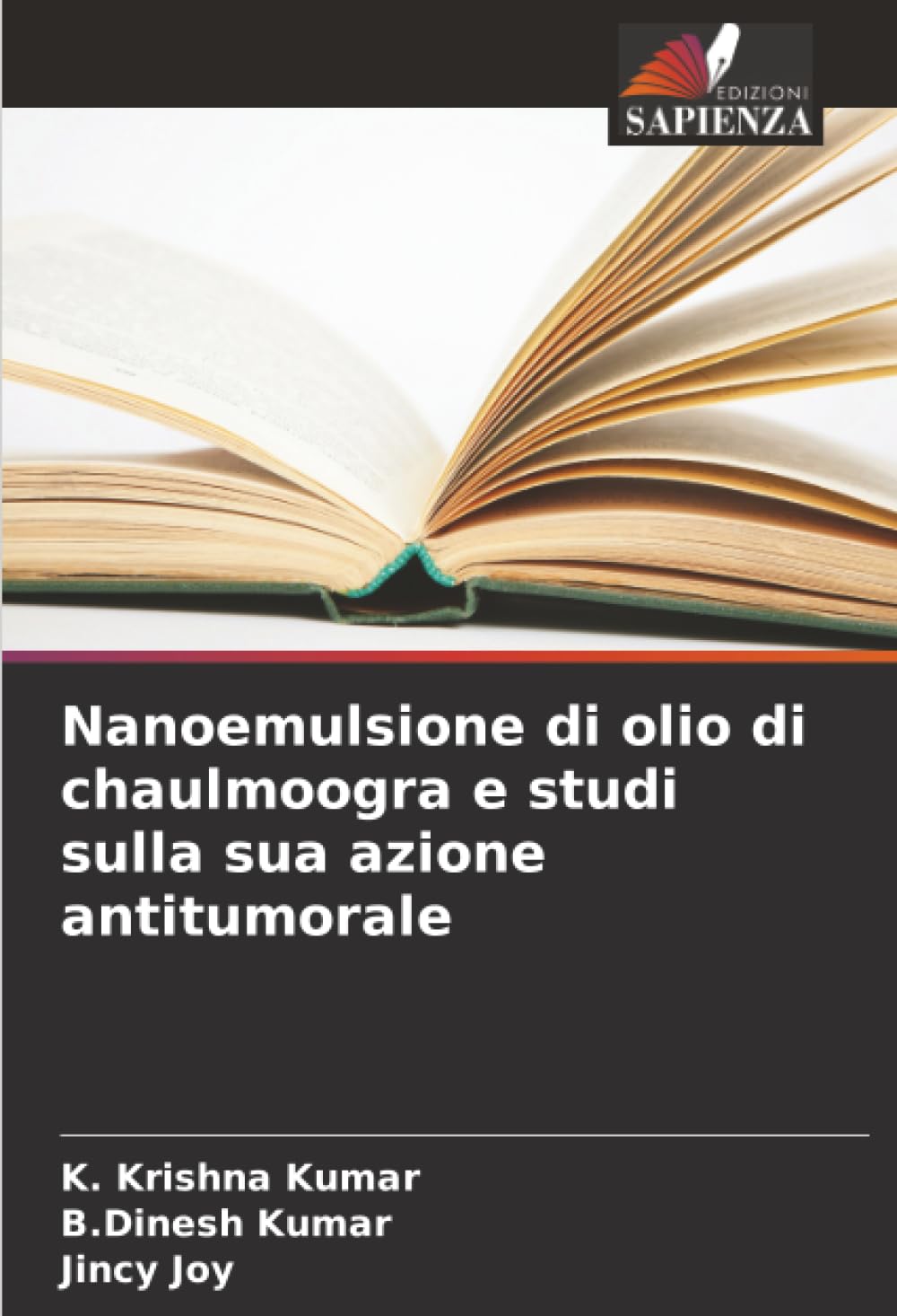 Nanoemulsione di olio di chaulmoogra e studi sulla sua azione antitumorale
