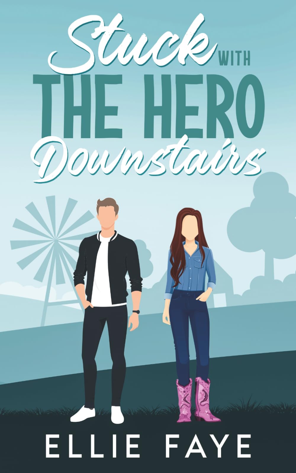 Stuck with the Hero Downstairs: An Opposites Attract Small Town Sweet Romance (Everwood)
