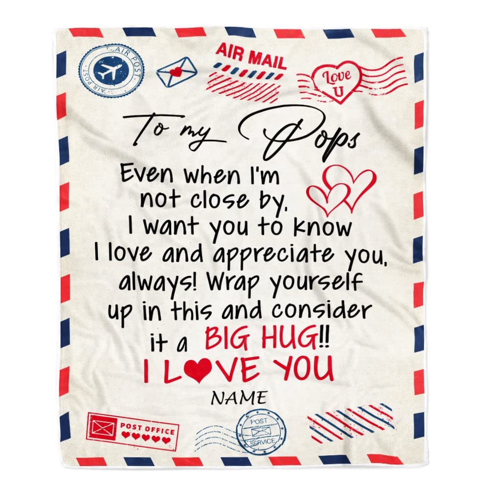 CenturyTee Personalized to My Pops Blanket from Grandkids I Love You Hugs Air Mail Letter Pops Birthday Fathers Day Christmas Customized Fleece Blanket (50 x 60 in Youth Size)