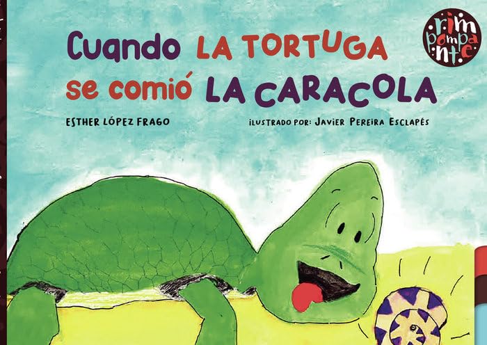 Portada de Cuando la tortuga se comió la caracola