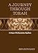 A Journey through Torah: A Critique of the Documentary Hypothesis
