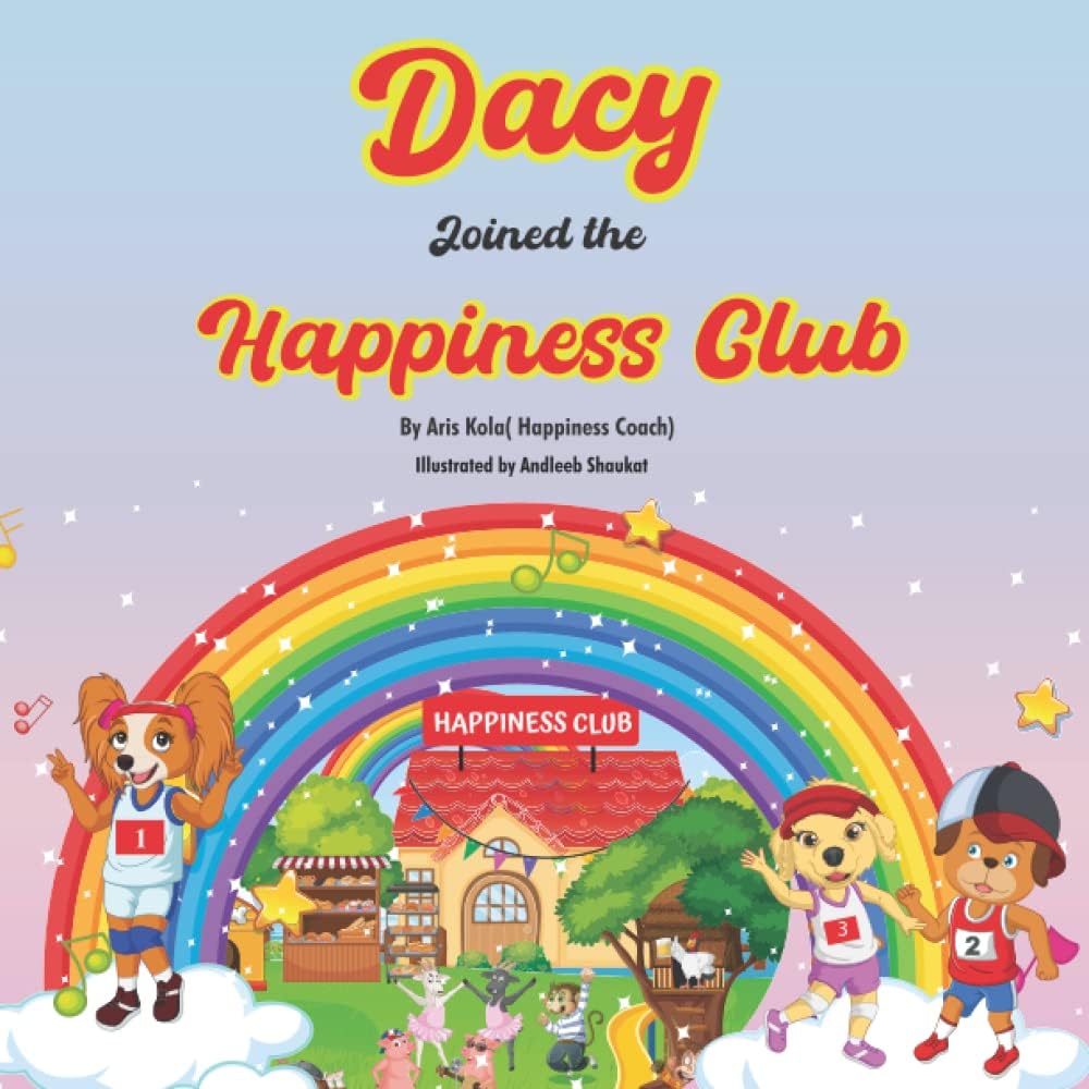 Dacy Joined the Happiness Club